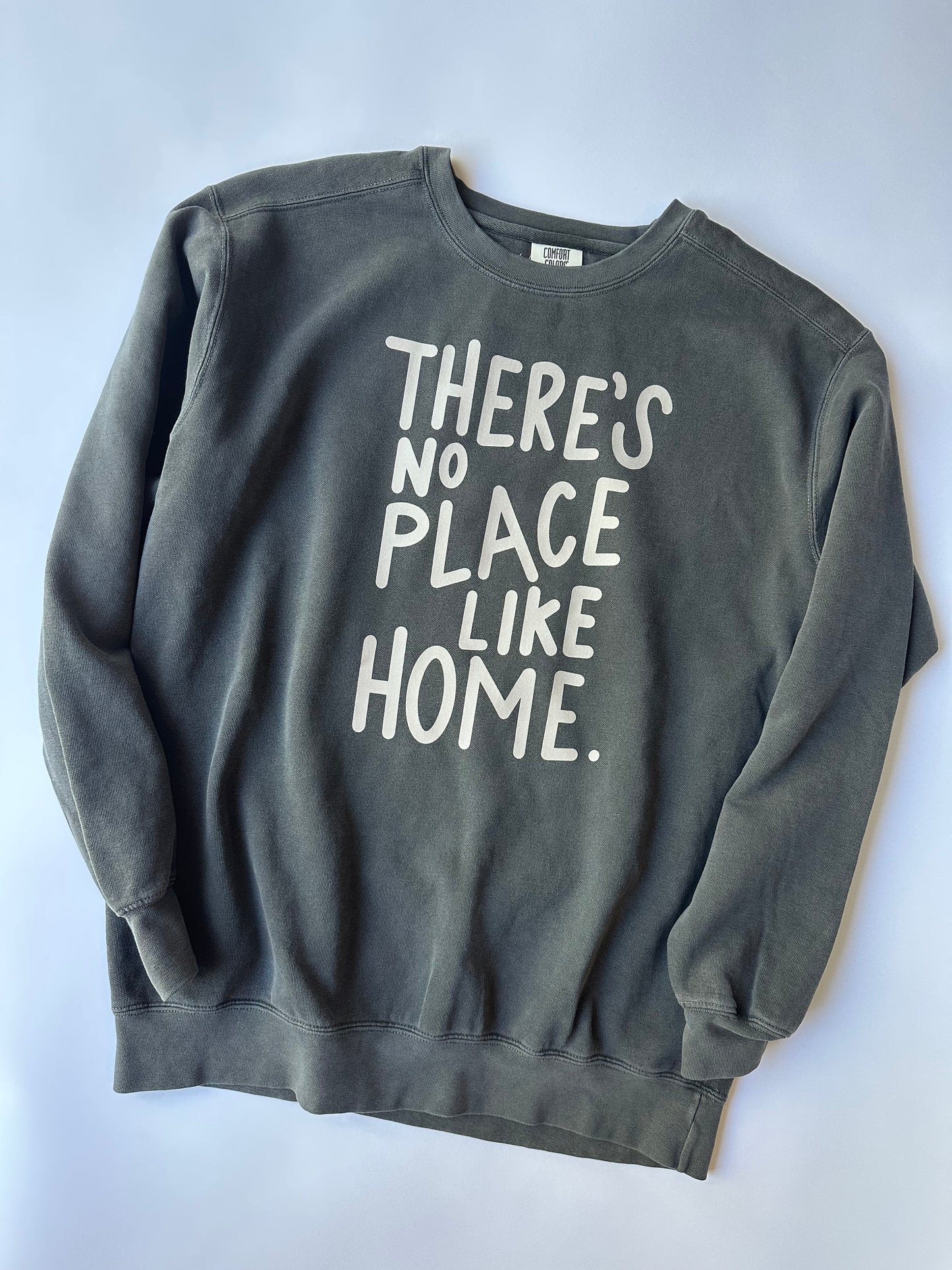 There's No Place Like Home on Pepper Sweater