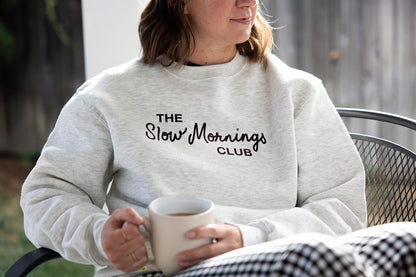 The Slow Mornings Club Adult Oatmeal Heather Sweatshirt