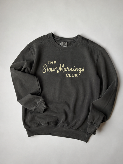 The Slow Mornings Club Adult Pepper Sweatshirt